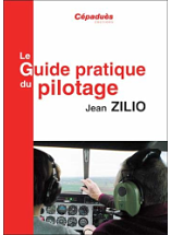 Le Guide Pratique du Pilotage - Jean Zilio
