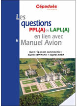 Les questions PPL(A) ou LAPL(A) en lien avec le Manuel du pilote Avion - Cépaduès